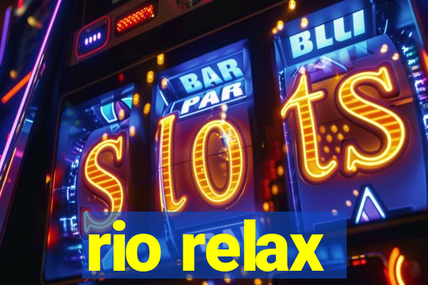 rio relax